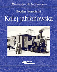 Książka: Kolej jabłonowska 