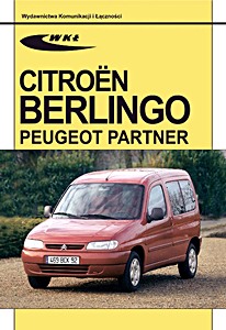 Livre: Citroën Berlingo / Peugeot Partner - benzyna i diesel (1996-2001)