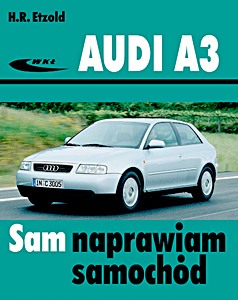 Książka: Audi A3 (typu 8L, 06/1996-04/2003)