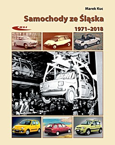Książka: Samochody ze Śląska 1971-2018