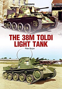 Boek: The 38M Toldi Light Tank