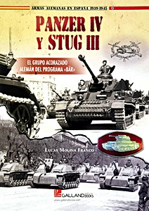 Książka: Panzer IV y Stug III - El grupo acorazado alemán del programa «Bär» 