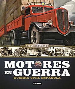 Książka: Motores en guerra - Guerra Civil Española 