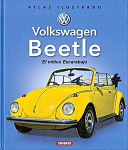 Livre : Volkswagen Beetle - El mítico Escarabajo 