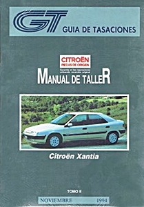 Livre: Citroën Xantia - gasolina y diesel (desde 1993) - Manual de taller y reparación GT