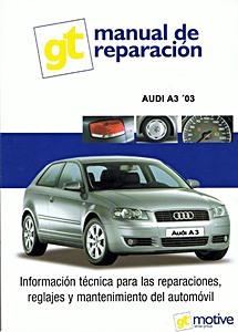 Audi A3 - gasolina y diesel (desde 2003)