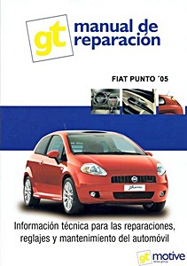 Livre: Fiat Punto '05 - gasolina y diesel (desde 2005) - Manual de taller y reparación GT