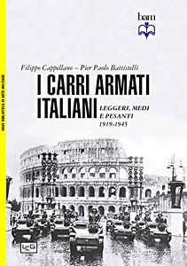 Livre: I carri armati italiani (1919-1945)