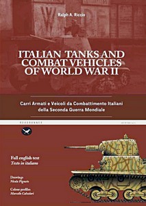 Livre: Italian tanks and combat vehicles of WW II
