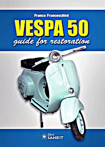 Livre: Vespa 50 - Guide for restauration