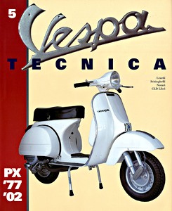 Livre: Vespa Tecnica (5): PX (1977-2002)