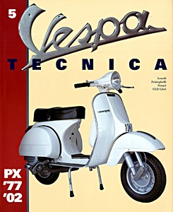 Książka: Vespa Tecnica (5): PX (1977-2002) 