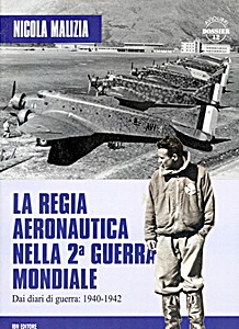 Buch: La Regia Aeronautica nella 2 Guerra Mondiale 