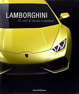 Boek: Lamborghini - 50 anni di fascino e passione 