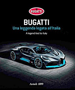 Livre : Bugatti - A legend tied to Italy