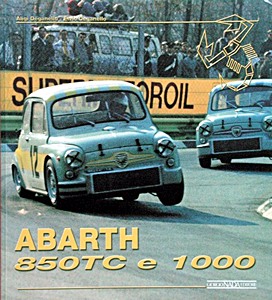 Buch: Abarth 850 TC e 1000