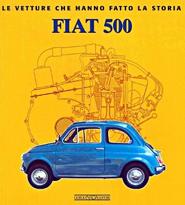 Boek: Fiat 500 - Le vetture che hanno fatto la storia