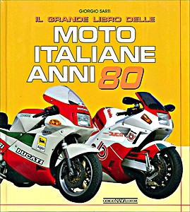 Boek: Il grande libro delle moto italiane - anni '80