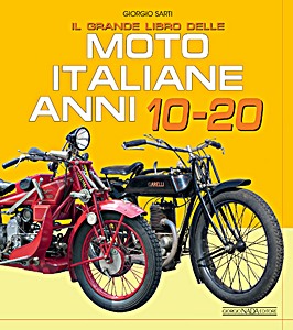 Książka: Il grande libro delle moto italiane - Anni 10-20