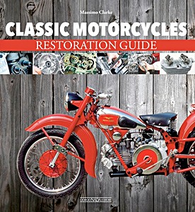 Książka: Classic Motorcycles Restoration Guide