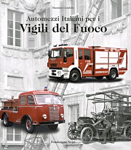 Boek: Automezzi italiani per i vigili del fuoco