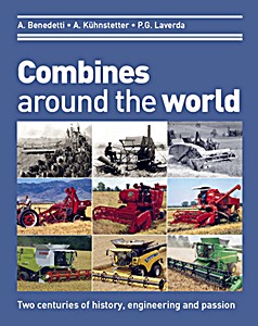 Livre : Combines around the World - Two centuries of history, engineering and passion 