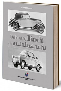 Książka: Dalle auto Bianchi alle Autobianchi