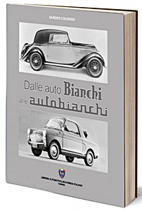 Boek: Dalle auto Bianchi alle Autobianchi 