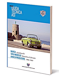 Książka: Autobianchi Bianchina Cabriolet (1960-1969) - Mini Guida Tecnica ASI 