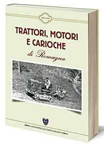 Książka: Trattori, motori e carioche di Romagna