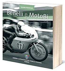 Książka: Benelli e motoBi. Due storie in moto