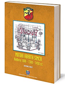 Livre : Motori Abarth Simca Bialbero 1000, 1300, 1450 cc