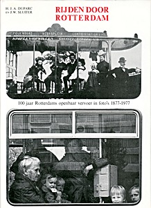 Boek: Rijden door Rotterdam 1877-1977