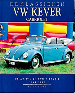 Boek: VW Kever Cabriolet de auto's en hun historie 1949-1980