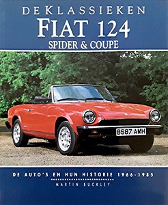 Boek: Fiat 124 Spider & Coupé - De auto's en hun historie 1966-85 
