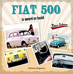 Boek: Fiat 500 in woord en beeld