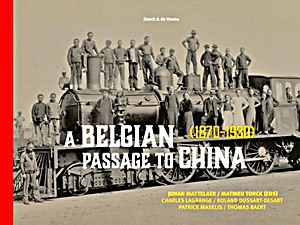 Boek: A Belgian Passage to China (1870-1920)