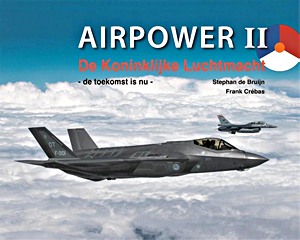 Livre: Airpower II - De Koninklijke Luchtmacht