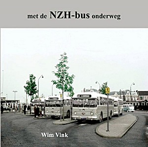 Książka: Met de NZH-bus onderweg 