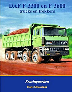 Book: DAF F3300 en F3600 - trucks en trekkers