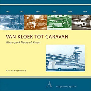 Boek: Van Kloek tot Caravan - 50 jaar Maarse & Kroon