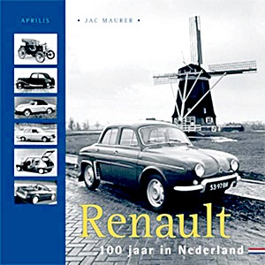 Boek: Renault - 100 jaar in Nederland 