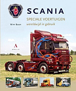 Boek: Scania speciale voertuigen - wereldwijd in gebruik 