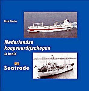 Buch: Nederlandse koopvaardijschepen in beeld (deel 13) - Seatrade