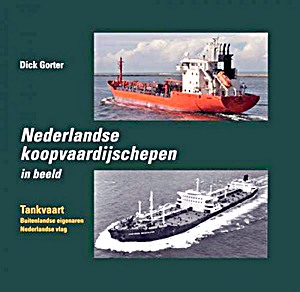 Buch: Nederlandse koopvaardijschepen (14) - Tankvaart (2)