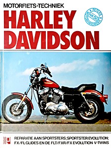 Boek: Harley-Davidson Sportsters, Sportster Evolution, FX / FL Glides, FLT / FXR / FX Evolution V-twins 