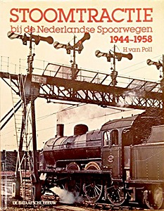Boek: Stoomtractie bij de Nederlandse Spoorwegen 1944-1958 