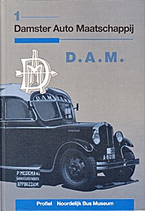 Boek: Damster Auto Maatschappij D.A.M.