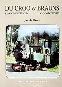 Boek: Du Croo & Brauns Locomotieven / Locomotives