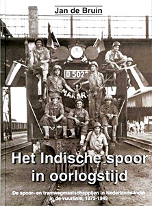 Boek: Het Indische spoor in oorlogstijd